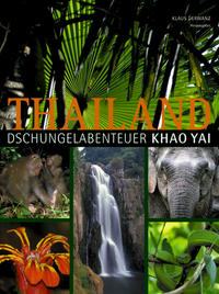 Thailand Dschungelabenteuer Khao Yai