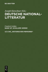 Deutsche National-Litteratur. Schillers Werke / Die 