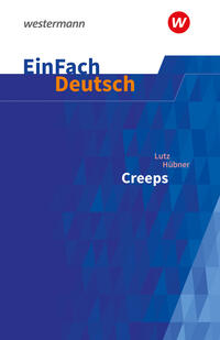 Lutz Hübner: Creeps