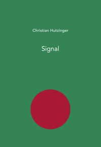 Christian Hutzinger - Signal