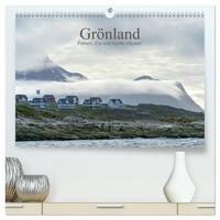 Grönland - Felsen, Eis und bunte Häuser (hochwertiger Premium Wandkalender 2024 DIN A2 quer), Kunstdruck in Hochglanz