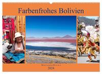 Farbenfrohes Bolivien (Wandkalender 2024 DIN A2 quer), CALVENDO Monatskalender