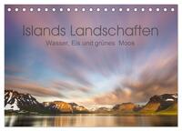 Islands Landschaften - Wasser, Eis und grünes Moos (Tischkalender 2024 DIN A5 quer), CALVENDO Monatskalender