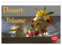 Dessert - Träume (Wandkalender 2024 DIN A2 quer), CALVENDO Monatskalender
