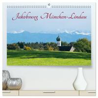 Jakobsweg München-Lindau (hochwertiger Premium Wandkalender 2024 DIN A2 quer), Kunstdruck in Hochglanz