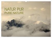 NATUR PUR - PURE NATURE (Wandkalender 2024 DIN A2 quer), CALVENDO Monatskalender