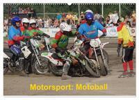 Motorsport: Motoball (Wandkalender 2024 DIN A2 quer), CALVENDO Monatskalender