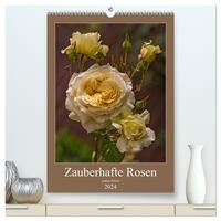 Zauberhafte Rosen (hochwertiger Premium Wandkalender 2024 DIN A2 hoch), Kunstdruck in Hochglanz