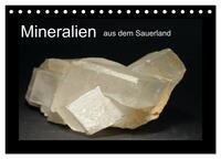 Mineralien aus dem Sauerland (Tischkalender 2024 DIN A5 quer), CALVENDO Monatskalender