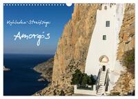 Kykladen-Streifzüge: Amorgós (Wandkalender 2024 DIN A3 quer), CALVENDO Monatskalender
