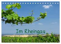 Im Rheingau (Tischkalender 2024 DIN A5 quer), CALVENDO Monatskalender