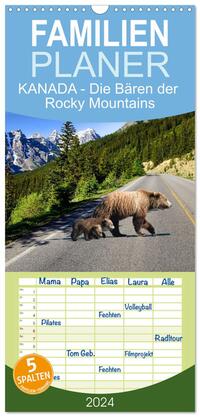 Familienplaner 2024 - KANADA - Die Bären der Rocky Mountains mit 5 Spalten (Wandkalender, 21 x 45 cm) CALVENDO