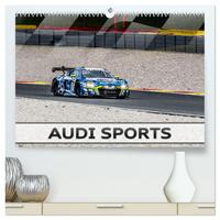 Audi Sports (hochwertiger Premium Wandkalender 2024 DIN A2 quer), Kunstdruck in Hochglanz