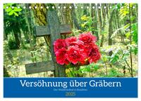 Versöhnung über Gräbern - Der Waldfriedhof in Rossitten (Tischkalender 2025 DIN A5 quer), CALVENDO Monatskalender