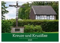 Kreuze und Kruzifixe rund um Simmerath in der Eifel (Wandkalender 2025 DIN A4 quer), CALVENDO Monatskalender
