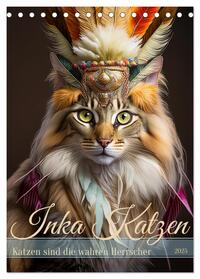 Inka Katzen - Katzen sind die wahren Herrscher (Tischkalender 2025 DIN A5 hoch), CALVENDO Monatskalender