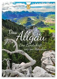 Das Allgäu – eine Landschaft wie im Märchen (Wandkalender 2025 DIN A4 hoch), CALVENDO Monatskalender
