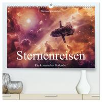 Sternenreisen - Ein kosmischer Kalender (hochwertiger Premium Wandkalender 2025 DIN A2 quer), Kunstdruck in Hochglanz