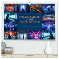 Visuelle Reise in die digitale Welt (hochwertiger Premium Wandkalender 2025 DIN A2 quer), Kunstdruck in Hochglanz