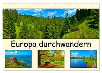 Europa durchwandern (Wandkalender 2025 DIN A2 quer), CALVENDO Monatskalender