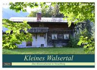 Kleines Walsertal - Das Kleinwalsertal in Vorarlberg (Wandkalender 2025 DIN A4 quer), CALVENDO Monatskalender