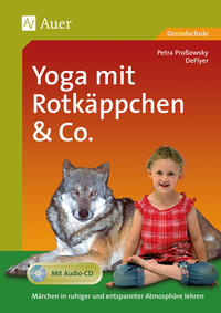 Yoga mit Rotkäppchen & Co.
