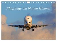 Flugzeuge am blauen Himmel (Wandkalender 2025 DIN A4 quer), CALVENDO Monatskalender