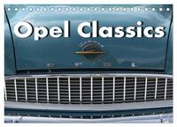 Opel Classics (Tischkalender 2025 DIN A5 quer), CALVENDO Monatskalender