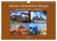 Meine Dolomiten Berge (Wandkalender 2025 DIN A4 quer), CALVENDO Monatskalender