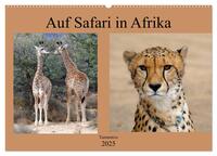 Auf Safari in Afrika (Wandkalender 2025 DIN A2 quer), CALVENDO Monatskalender