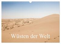 Wüsten der Welt (Wandkalender 2025 DIN A3 quer), CALVENDO Monatskalender