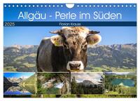 Allgäu - Perle im Süden (Wandkalender 2025 DIN A4 quer), CALVENDO Monatskalender