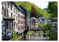 Eine Perle in der Eifel - Monschau (Wandkalender 2025 DIN A2 quer), CALVENDO Monatskalender