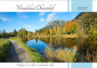 Wanderlust Oberstdorf 2022 (Wandkalender 2022 DIN A2 quer)
