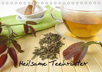 Heilsame Teekräuter (Tischkalender 2022 DIN A5 quer)