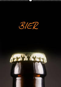 Bier (CH-Version) (Wandkalender 2022 DIN A2 hoch)
