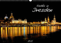 Nachts in Dresden (Wandkalender 2022 DIN A3 quer)