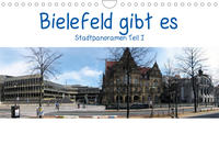 Bielefeld gibt es! Stadtpanoramen (Wandkalender 2022 DIN A4 quer)
