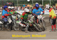 Motorsport: Motoball (Wandkalender 2022 DIN A3 quer)