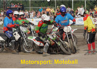 Motorsport: Motoball (Wandkalender 2022 DIN A2 quer)