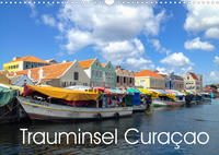 Trauminsel Curaçao (Wandkalender 2022 DIN A3 quer)