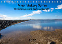 Friedrichskoog Spitze (Tischkalender 2022 DIN A5 quer)