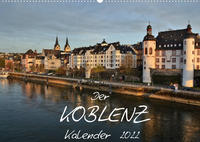 Der Koblenz Kalender (Wandkalender 2022 DIN A2 quer)