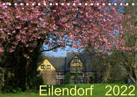 Unser Eilendorf 2022 (Tischkalender 2022 DIN A5 quer)