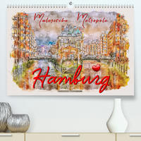 Hamburg - malerische Metropole (Premium, hochwertiger DIN A2 Wandkalender 2022, Kunstdruck in Hochglanz)