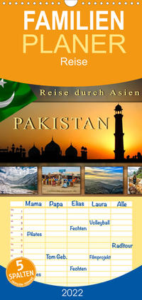 Familienplaner Reise durch Asien - Pakistan (Wandkalender 2022 , 21 cm x 45 cm, hoch)