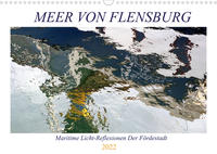 Meer Von Flensburg (Wandkalender 2022 DIN A3 quer)
