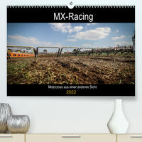 MX-Racing (Premium, hochwertiger DIN A2 Wandkalender 2022, Kunstdruck in Hochglanz)