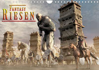 Fantasy Riesen (Wandkalender 2022 DIN A4 quer)