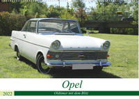 Opel Oldtimer mit dem Blitz (Wandkalender 2022 DIN A2 quer)